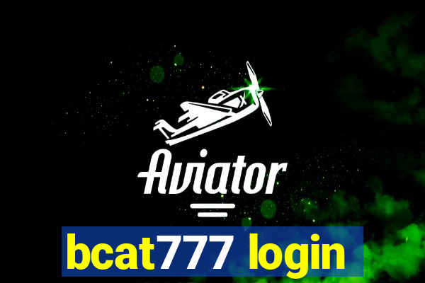 bcat777 login